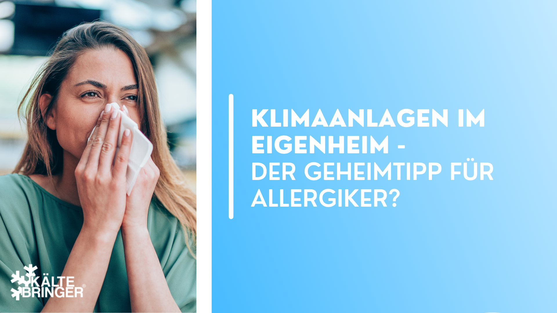Klimaanlage im Eigenheim: der Geheimtipp für Allergiker?