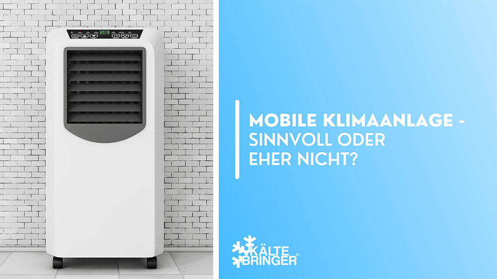 Mobile Klimaanlage - sinnvoll oder eher nicht?