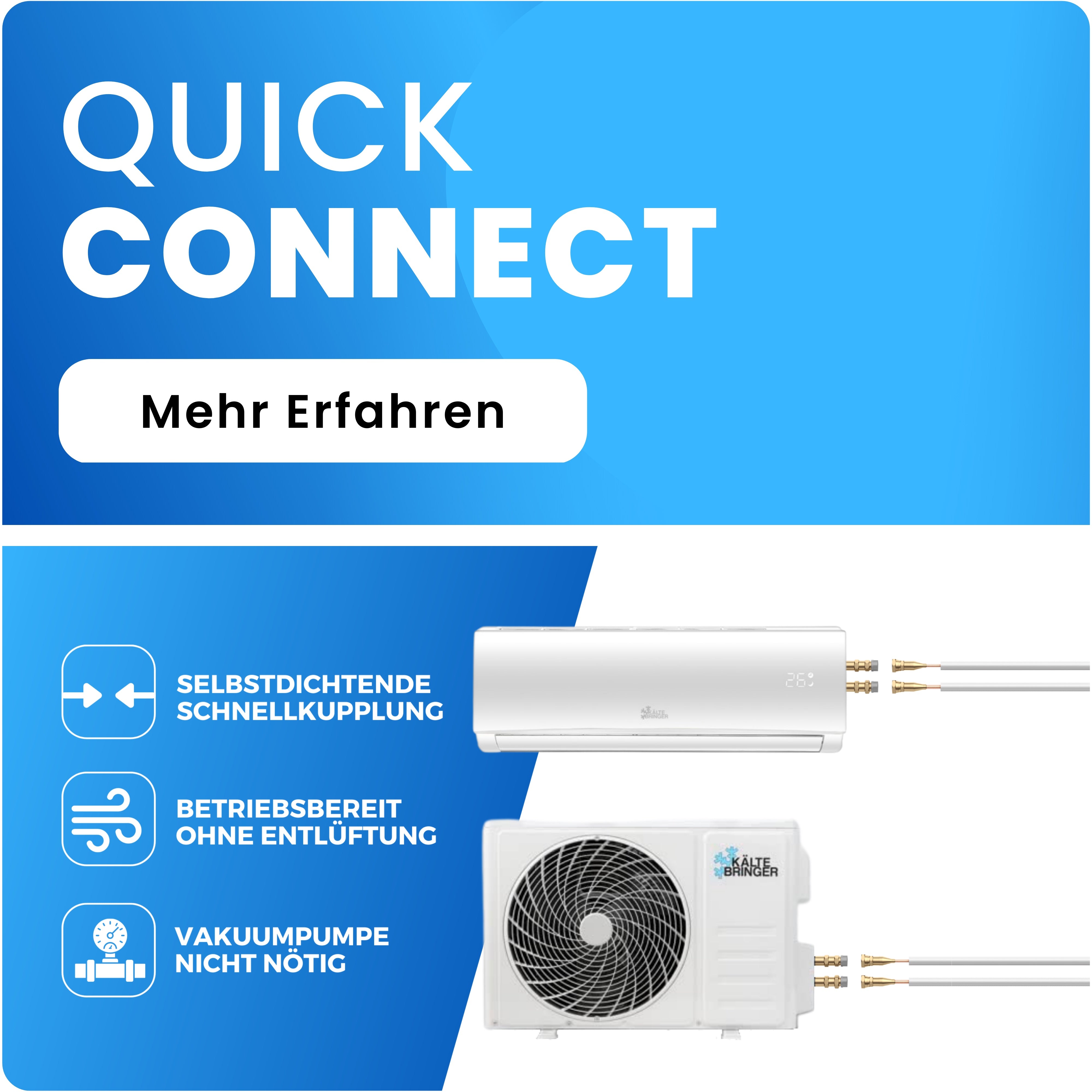 Kaltebringer® Split Air Conditioner Quick Connect - 12 000 BTU